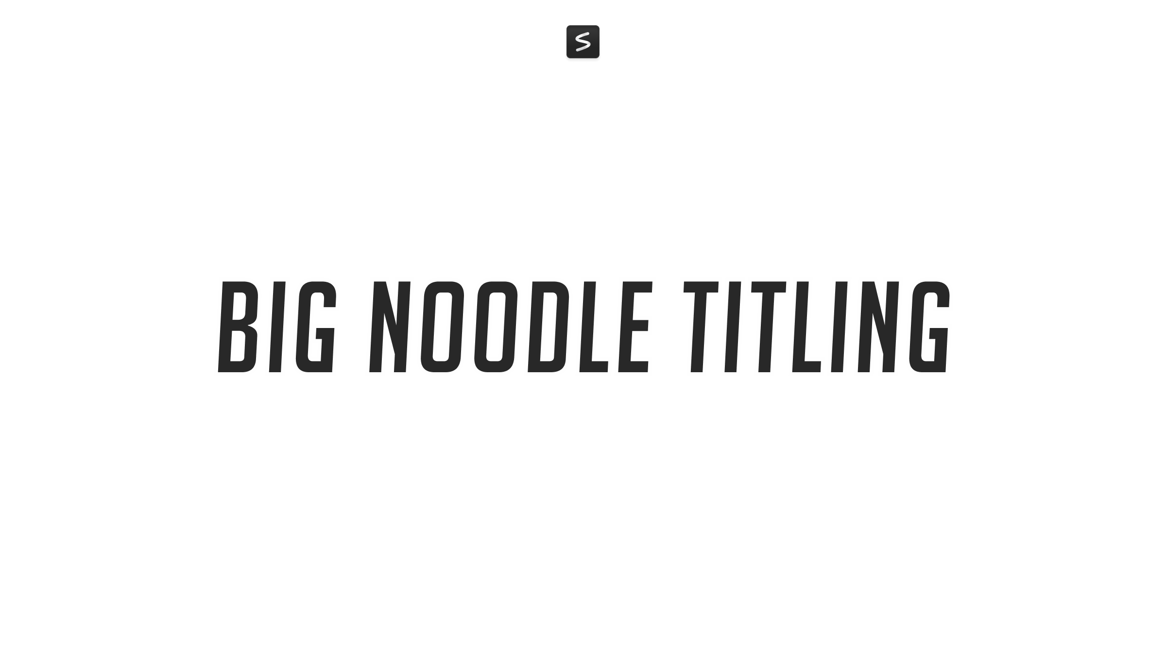 Big Noodle Titling Font in action