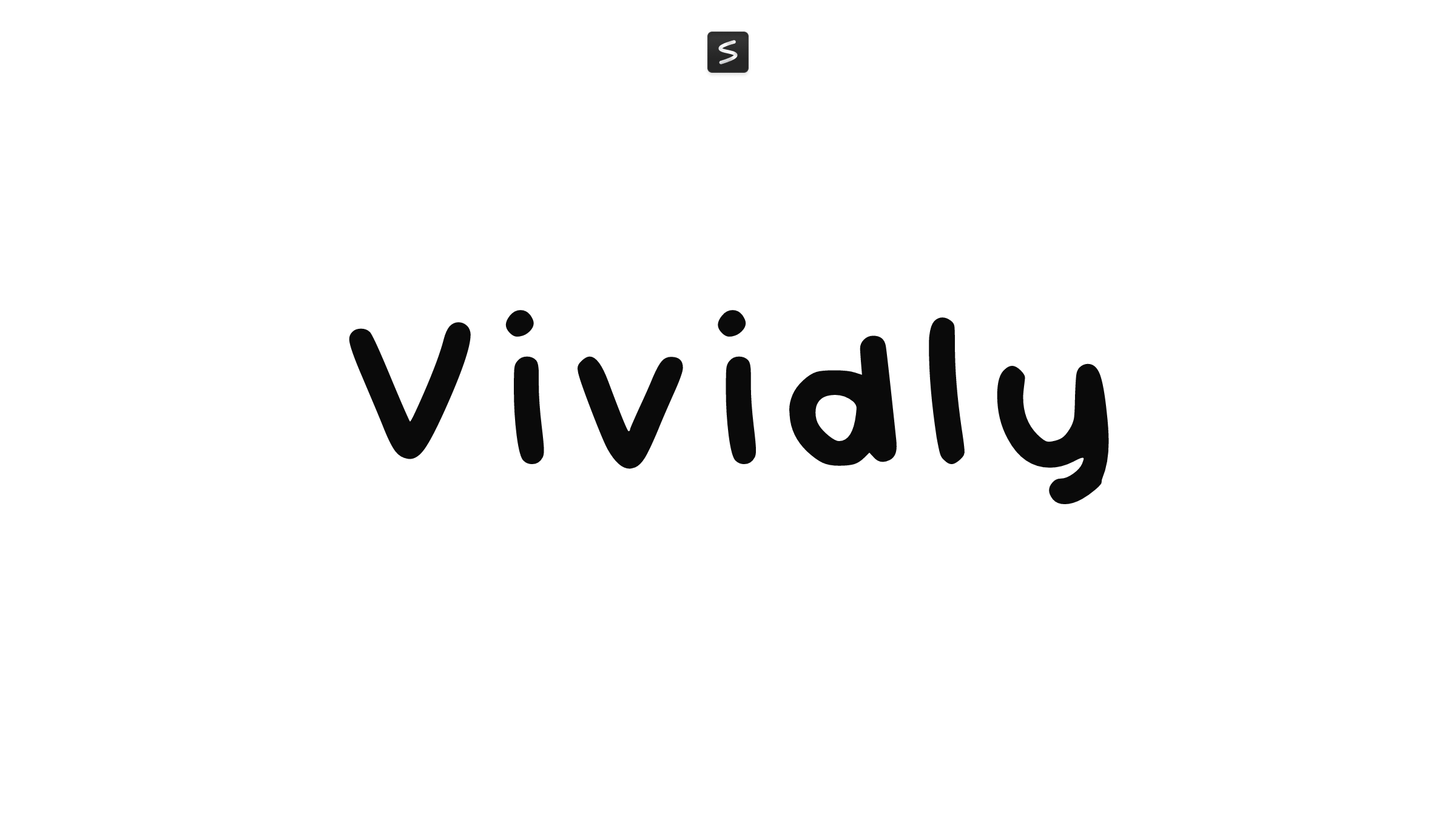 Vividly in action